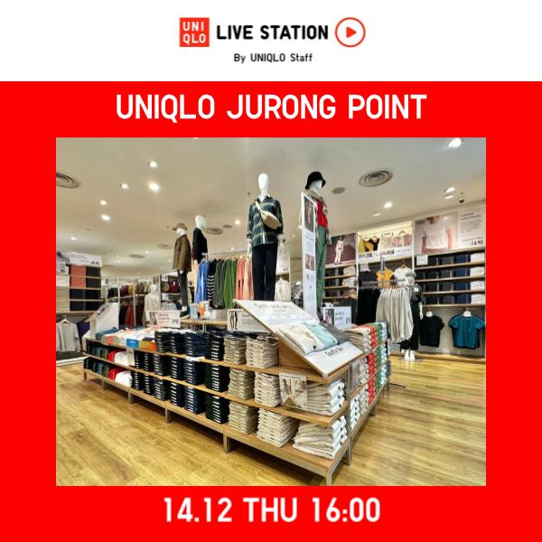 Live Station JURONG POINT STORE LIVESTATION UNIQLO SINGAPORE