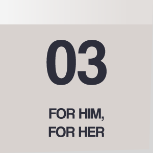 For Him & Her