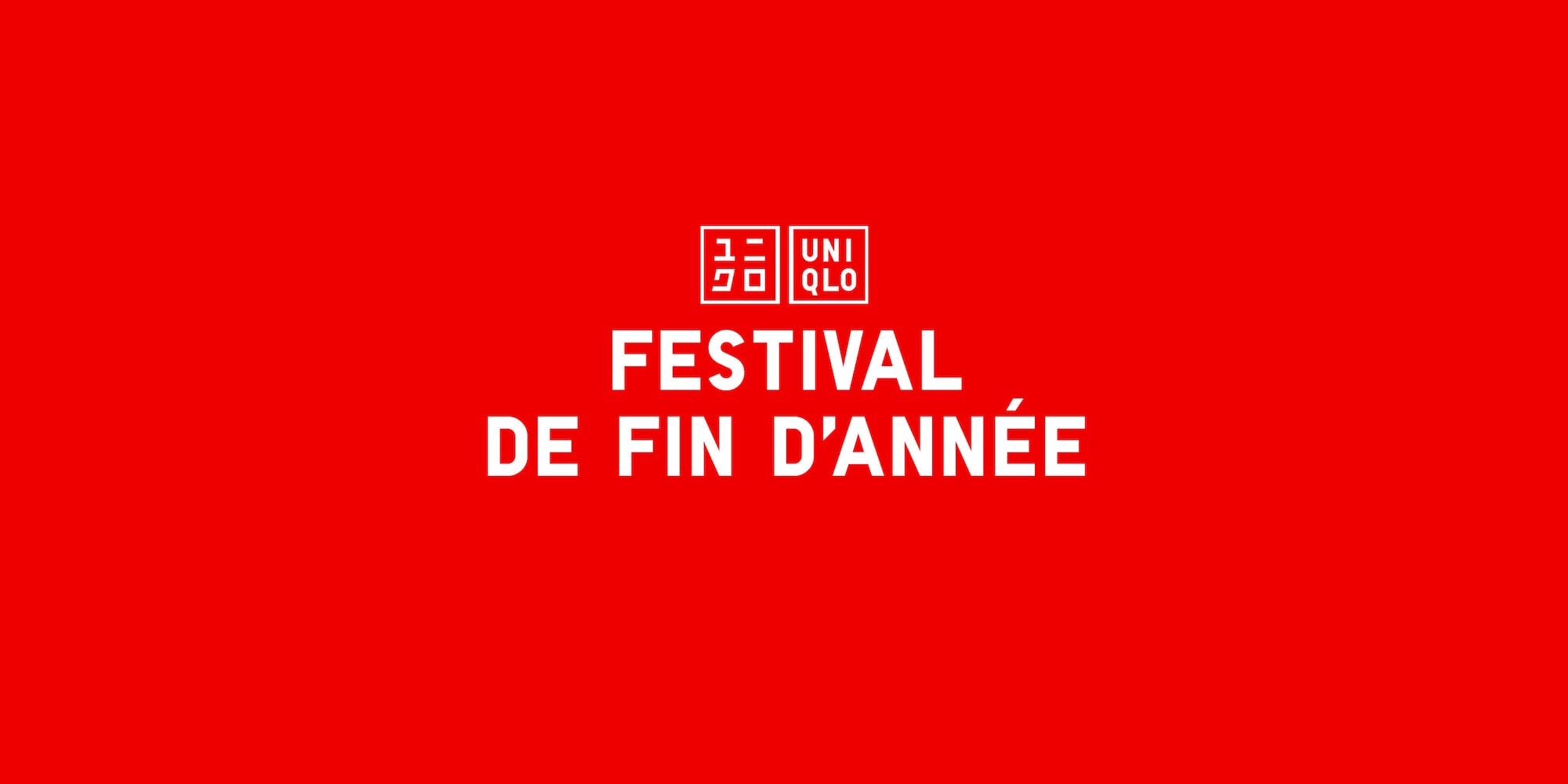 Fond rouge avec le texte « Festival de fin d'année » et le logo UNIQLO