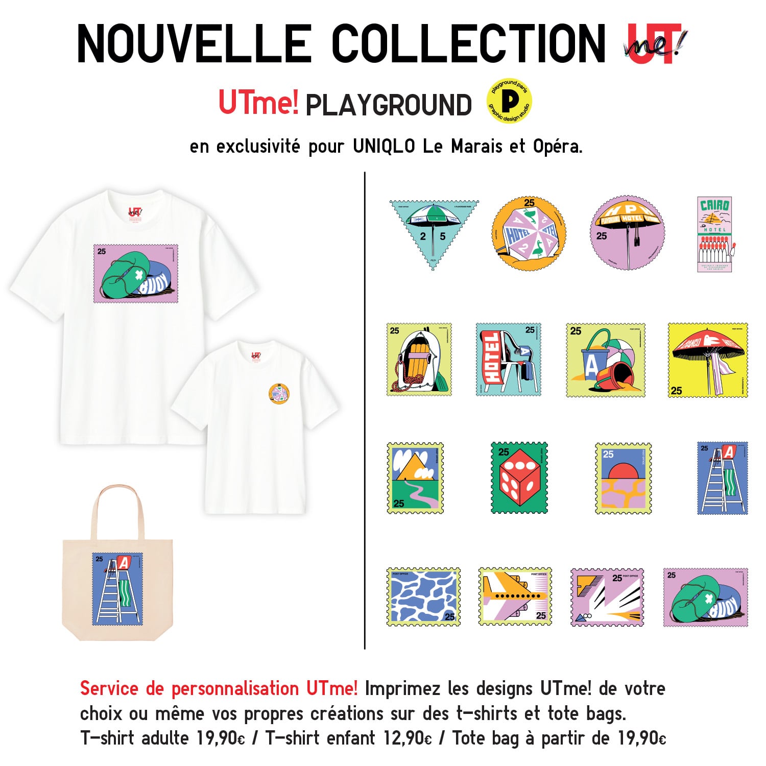 UTme! Playground en exclusivité pour Uniqlo le Marais et Opéra. Service de personnalisation UTme! Imprimez les designs UTme! de votre choix ou même vos propres créations sur des t-shirts et tote bags. T-shirt adulte 19,90€ / T-shirt enfant 12,90€ / Tote bag à partir de 19,90€