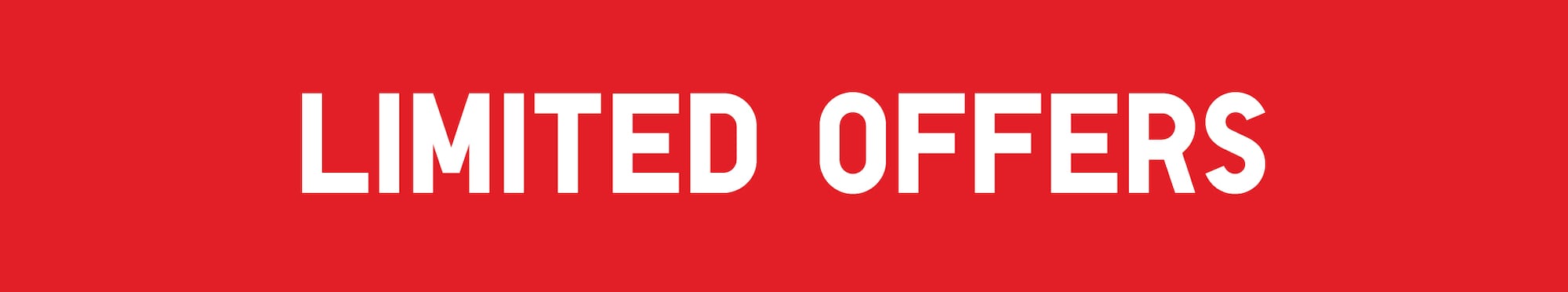 Limited Offers