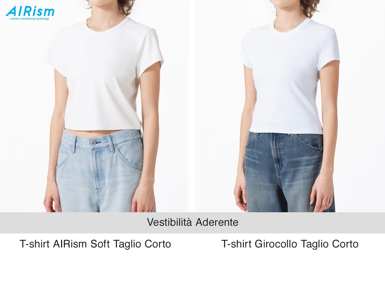 Due Modelle con indosso le t-shirt AIRism taglio corto bianche con vestibilità aderente