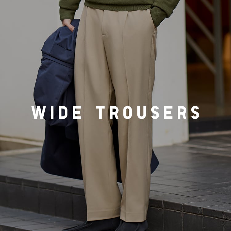 Wide Trousers Collection