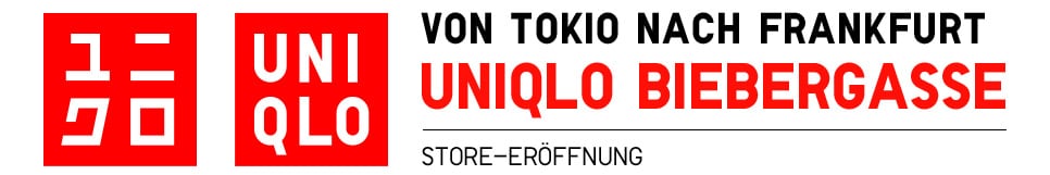 Banner: Von Tokio nach Frankfurt UNIQLO Biebergasse Store-Eröffnung