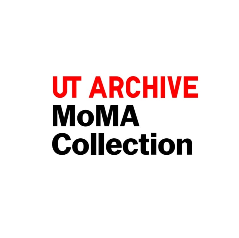 UT ARCHIVE MoMA Collection