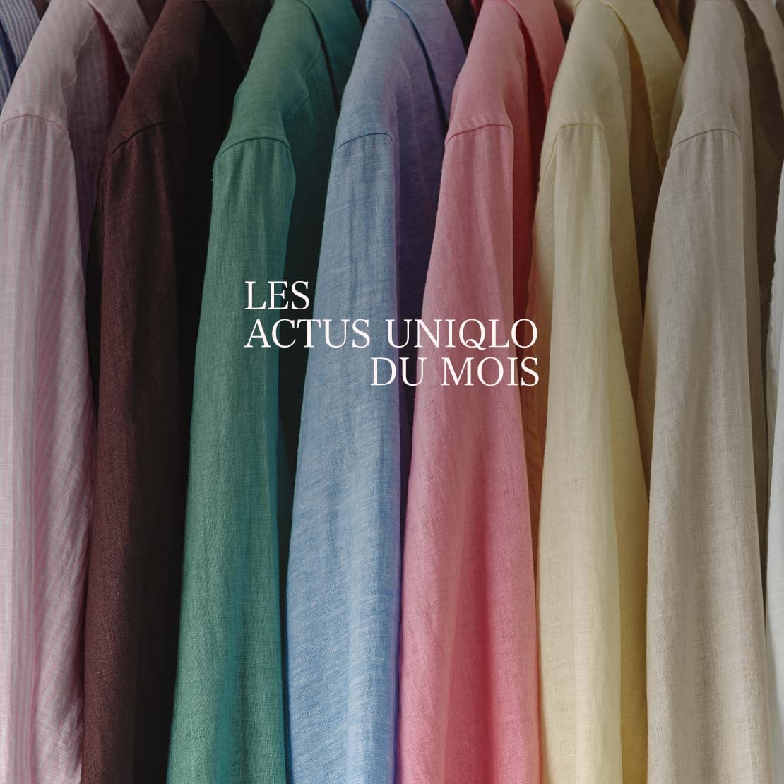 Les actus uniqlo du mois