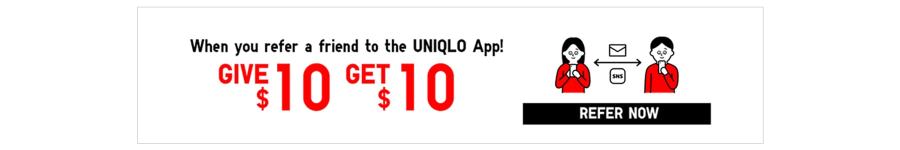 Give $10 Get $10 when you refer a friend!