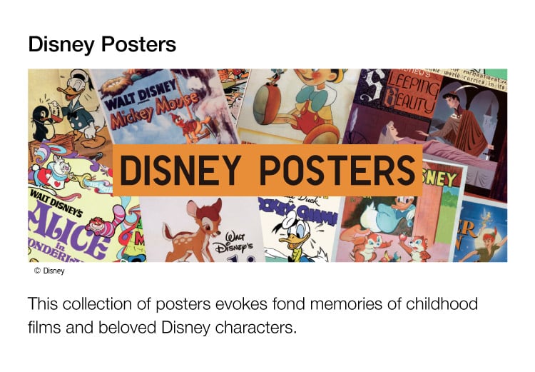 Disney Posters! The collection of posters evokes fond memories of childhood films and beloved disney characters.