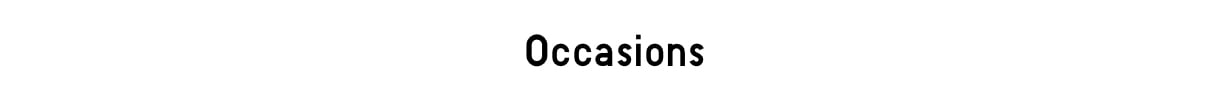 Occasions
