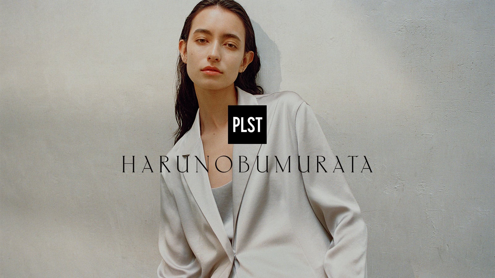 PLST(プラステ)公式｜HARUNOBU MURATA collaboration COLLECTION